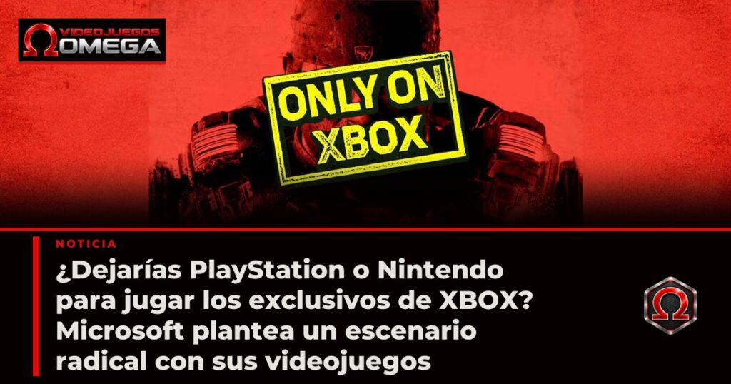 Dejarías PlayStation o Nintendo para jugar los exclusivos de XBOX